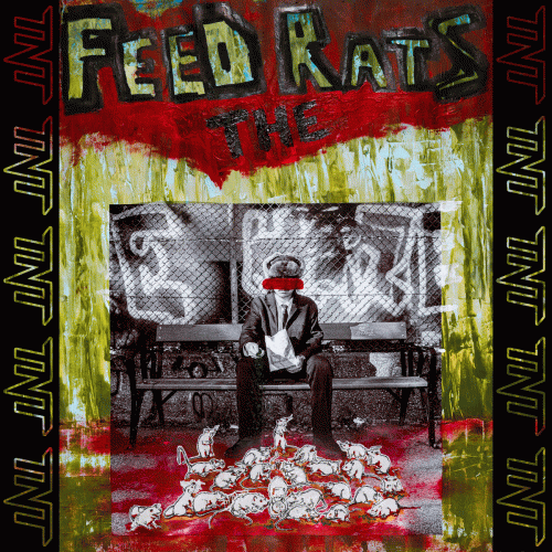 TNT (GER-2) : Feed the Rats